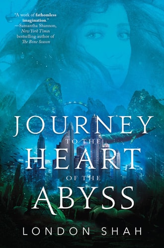 Journey to the Heart of the Abyss (Light the Abyss, 2)