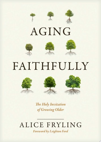 AGING FAITHFULLY