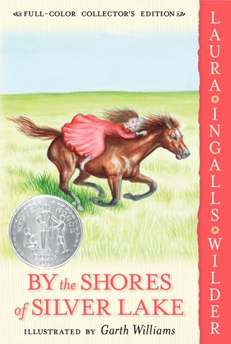 By the Shores of Silver Lake (Little House, 5)