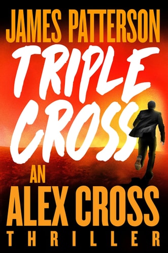 Triple Cross (Alex Cross, 28)