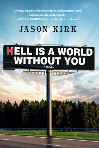 Hell Is a World Without You