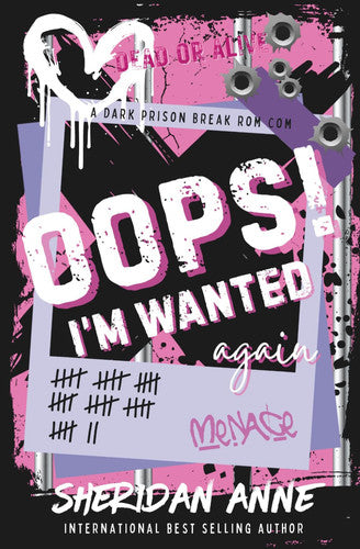Oops! I'm Wanted Again