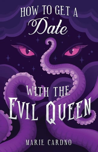 How To Get A Date With The Evil Queen