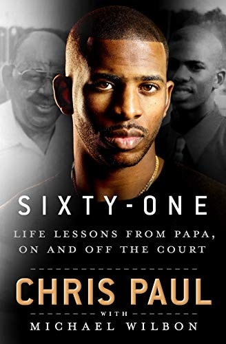 Sixty-One: Life Lessons from Papa, On and Off the Court