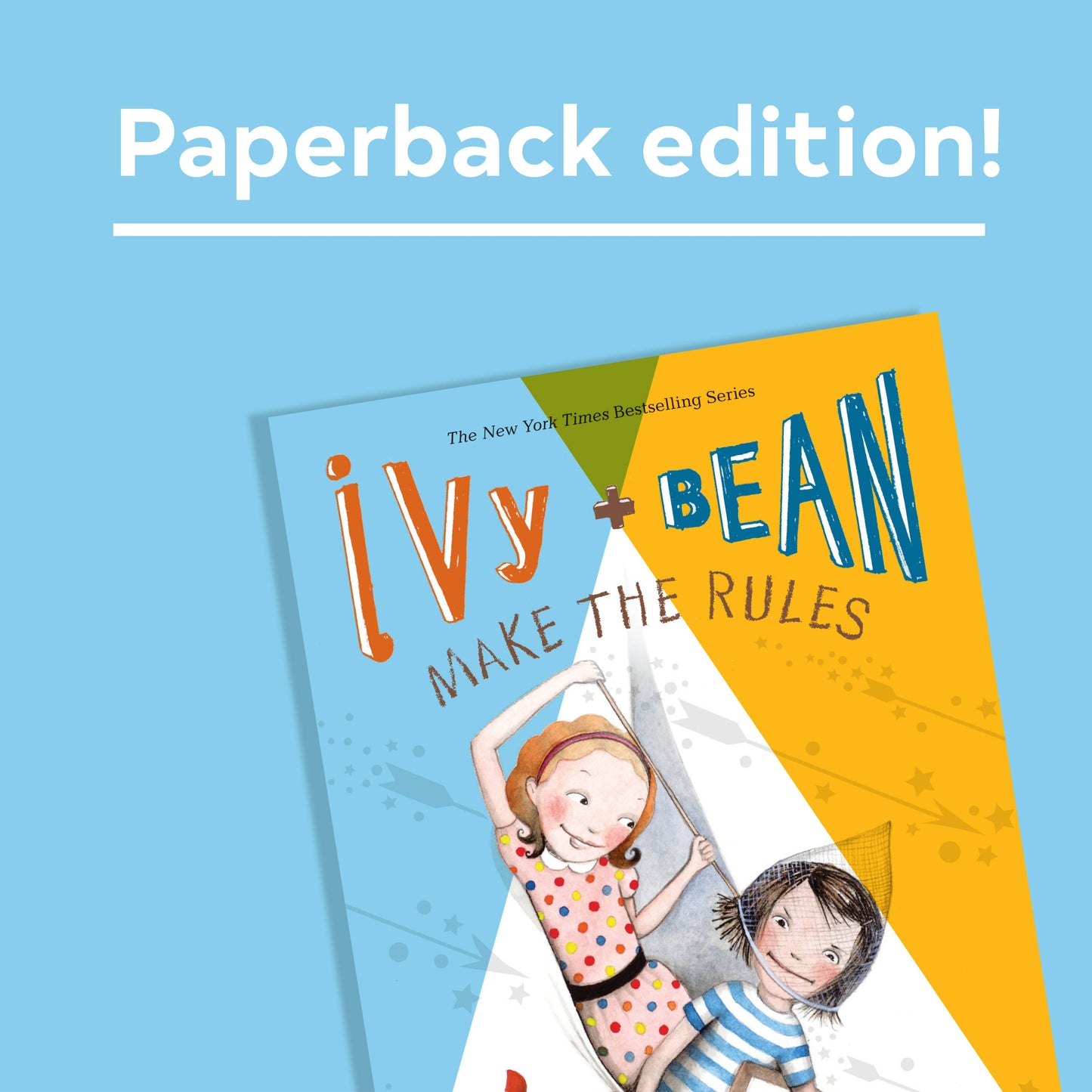 Ivy and Bean Make the Rules