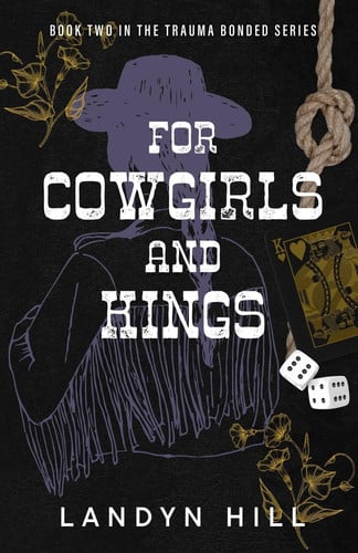 For Cowgirls and Kings