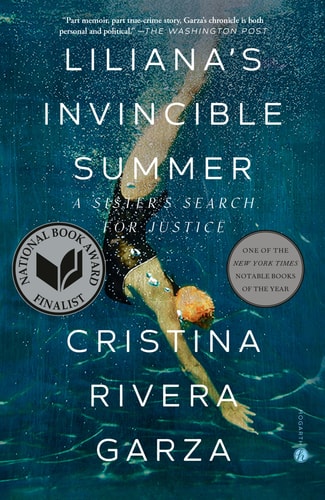 Liliana's Invincible Summer: A Sister's Search for Justice