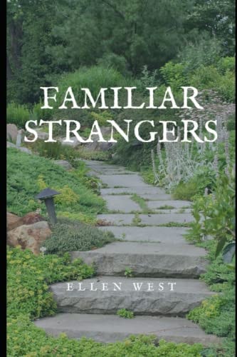 Familiar Strangers