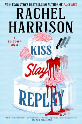 Kiss, Slay, Replay