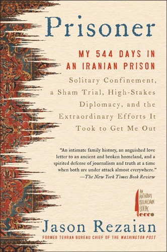 Prisoner: My 544 Days in an Iranian Prison