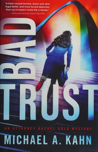 Bad Trust (Attorney Rachel Gold Mysteries, 11)