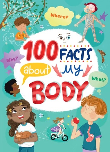 100 Facts About My Body