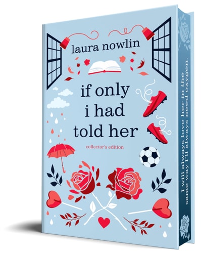 If Only I Had Told Her: Special Edition