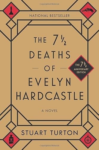 The 7 1/2 Deaths of Evelyn Hardcastle
