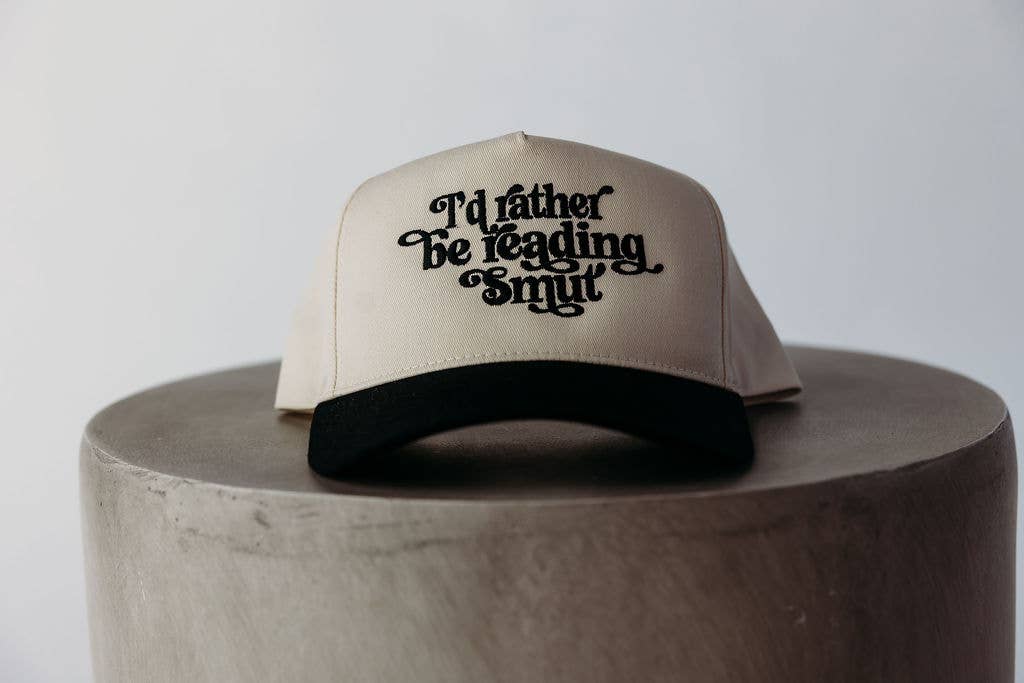 I'd Rather Be Reading Smut Hat
