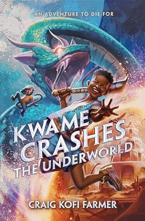 Kwame Crashes the Underworld