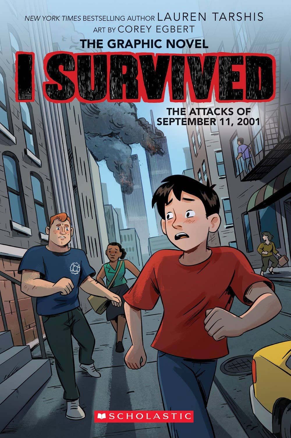I Survived The Attacks Of September 11, 2001 (Graphix)