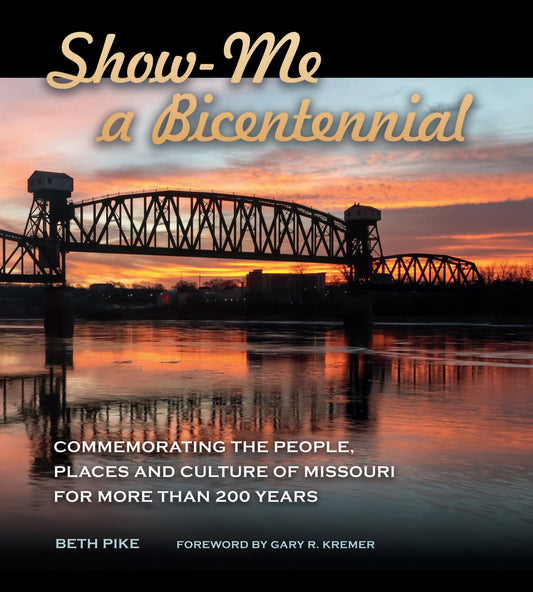 Show-Me a Bicentennial