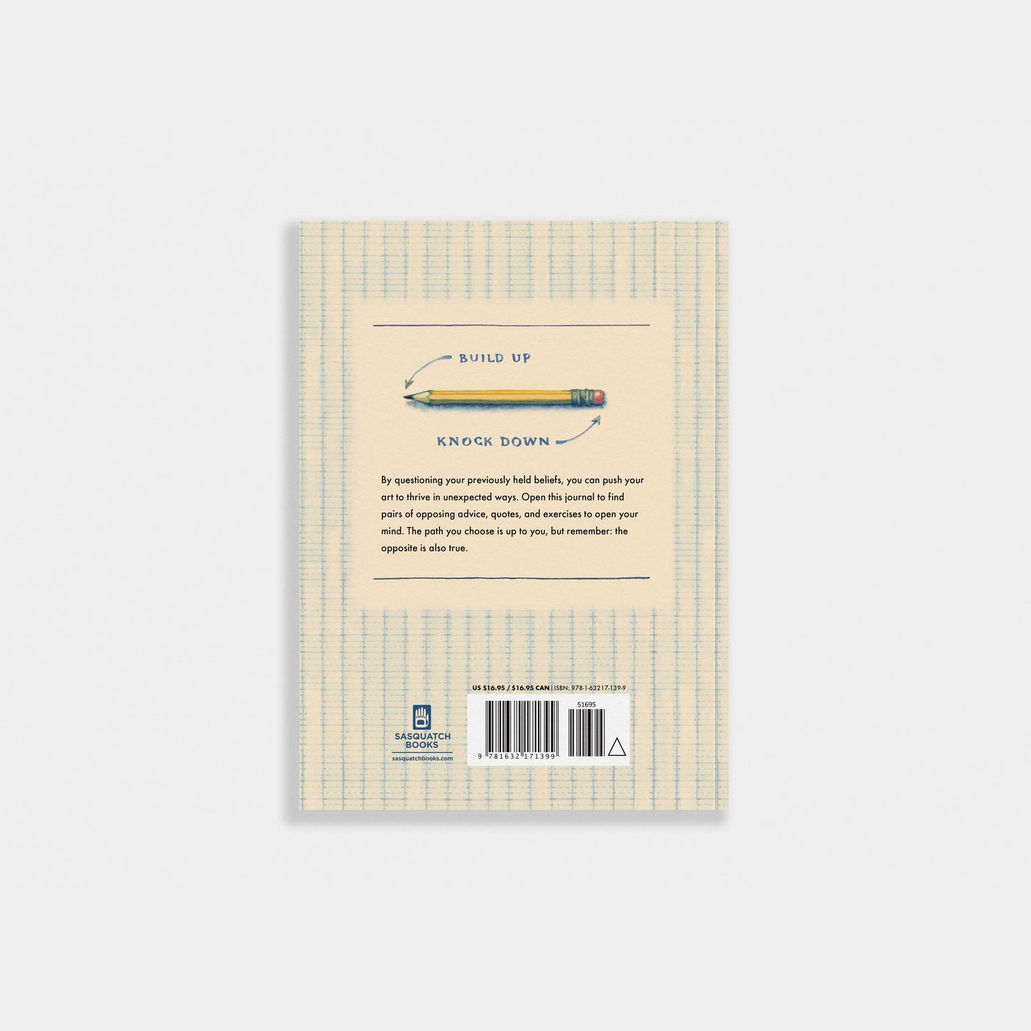 The Opposite is Also True: A Guided Journal for Artists