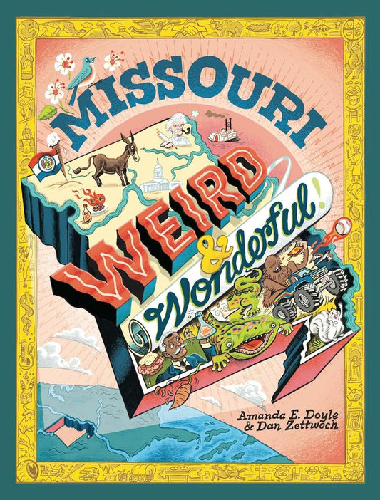 Missouri Weird and Wonderful