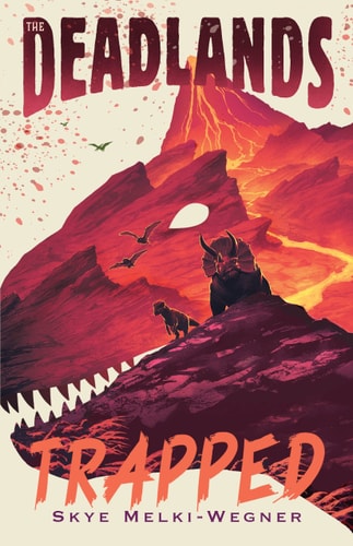 Trapped (The Deadlands, 2)