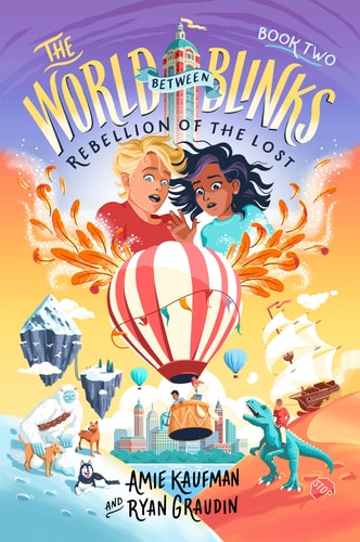Rebellion of the Lost (The World Between Blinks, 2)