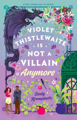 VIOLET THISTLEWAITE IS NOT A VILLIAN