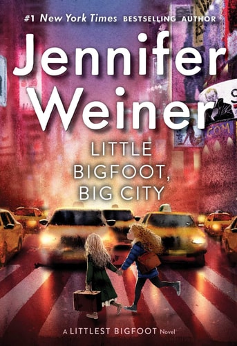 Little Bigfoot, Big City (The Littlest Bigfoot, 2)