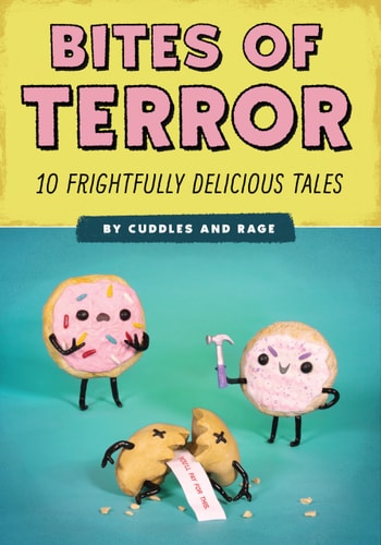 Bites of Terror: 10 Frightfully Delicious Tales