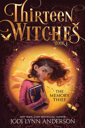 The Memory Thief (Thirteen Witches, 1)