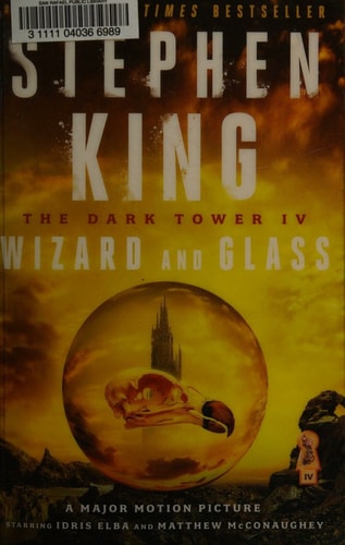 The Dark Tower IV: Wizard and Glass