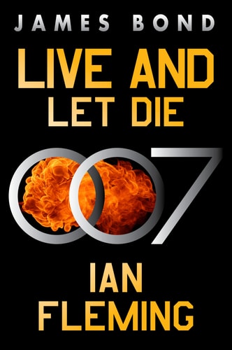 Live and Let Die (James Bond, 2)