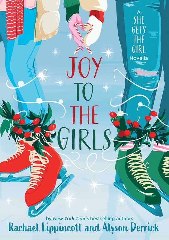 Joy to the Girls by Rachael Lippincott