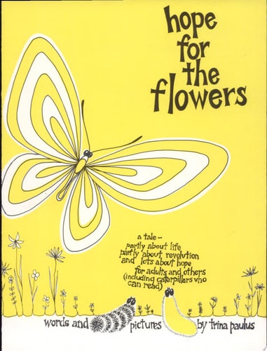 Hope for the Flowers