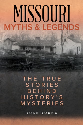 Missouri Myths & Legends
