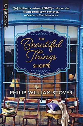 The Beautiful Things Shoppe: A Gay Small Town Romance (Seasons of New Hope, 2)