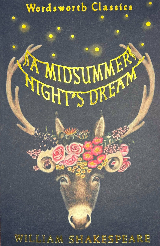 A Midsummer Night's Dream | Wordsworth Classic