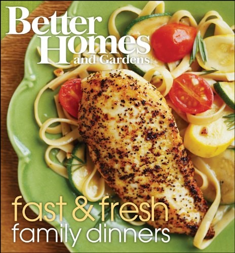 Better Homes and Gardens Fast & Fresh Family Dinners WP