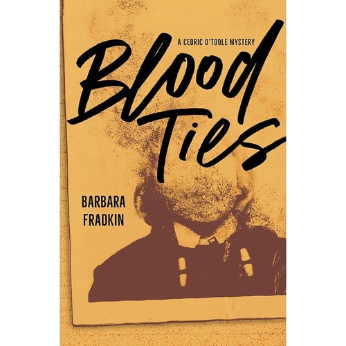 Blood Ties (Cedric O'Toole Mystery, 4)