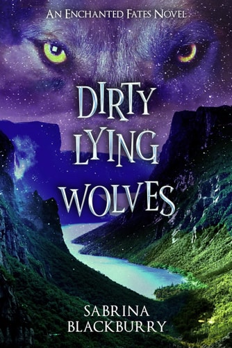Dirty Lying Wolves - Signed Copy
