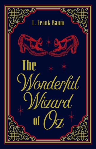 The Wonderful Wizard of Oz