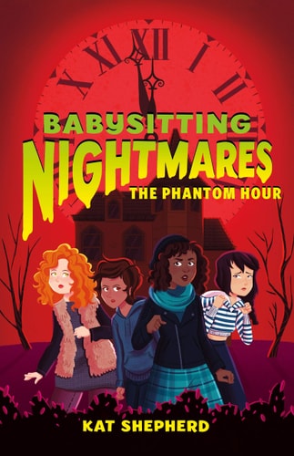 The Phantom Hour (Babysitting Nightmares, 2)