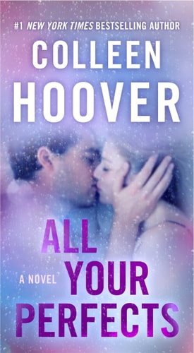 All Your Perfects (Hopeless, 4)