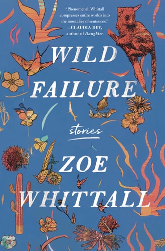 Wild Failure: Short Stories