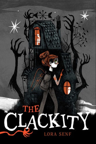 The Clackity (Blight Harbor, 1)