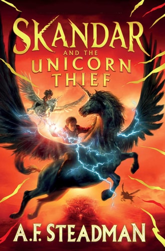 Skandar and the Unicorn Thief (Skander Series, 1)