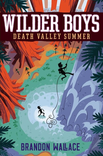 Death Valley Summer (Wilder Boys, 4)
