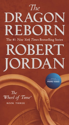 The Dragon Reborn (Wheel of Time, 3)