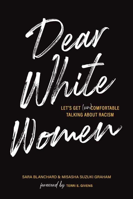 Dear White Women by Sara Blanchard