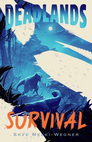 Survival (The Deadlands, 3)